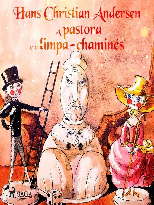 Title details for A pastora e o limpa-chaminés by H.C. Andersen - Wait list